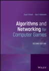 Image for Algorithms and networking for computer games