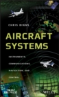 Image for Aircraft systems: instruments, communications, navigation and control
