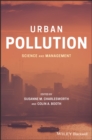 Image for Urban pollution  : science and management