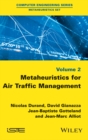 Image for Metaheuristics for air traffic management