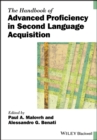 Image for The Handbook of Advanced Proficiency in Second Language Acquisition