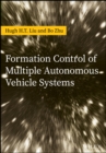 Image for Formation Control of Multiple Autonomous Vehicle Systems