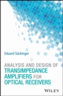 Image for Design of transimpedance amplifiers for optical receivers
