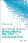 Image for Design of transimpedance amplifiers for optical receivers.