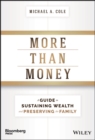 Image for More Than Money – A Guide To Sustaining Wealth and Preserving the Family
