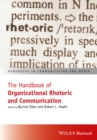 Image for The Handbook of Organizational Rhetoric and Communication