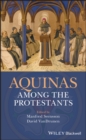 Image for Aquinas Among the Protestants