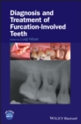 Image for Diagnosis and Treatment of Furcation-Involved Teeth
