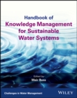 Image for Handbook of knowledge management for sustainable water systems