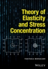 Image for Theory of Elasticity and Stress Concentration