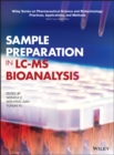 Image for Sample Preparation in LC-MS Bioanalysis
