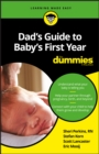 Image for Dad&#39;s guide to baby&#39;s first year for dummies.