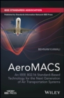 Image for AeroMACS  : an IEEE 802.16 standard-based technology for the next generation of air transportation systems