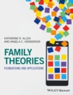 Image for Family theories: foundations and applications