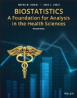 Image for Biostatistics : A Foundation for Analysis in the Health Sciences