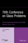Image for 76th Conference on Glass Problems: Ceramic Engineering and Science Proceedings, Volume 37, Issue 1 (Version A).