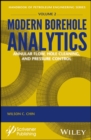 Image for Modern Borehole Analytics : Annular Flow, Hole Cleaning, and Pressure Control