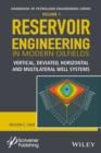 Image for Reservoir Engineering in Modern Oilfields: Vertical, Deviated, Horizontal, and Multilateral Well Systems