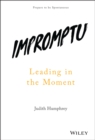 Image for Impromptu  : leading in the moment