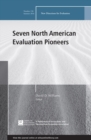 Image for Seven North American evaluation pioneers