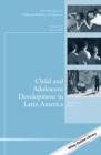 Image for Child and adolescent development in Latin America