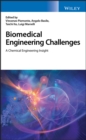Image for Biomedical engineering challenges: a chemical engineering insight