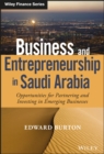 Image for Business and Entrepreneurship in Saudi Arabia: Opportunities for Partnering and Investing in Emerging Businesses
