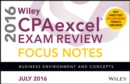 Image for Wiley CPAexcel Exam Review July 2016 Focus Notes : Business Environment and Concepts