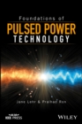 Image for Foundations of pulsed power technology