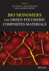 Image for Bio Monomers for Green Polymeric Composite Materials