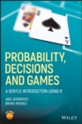 Image for Probability, Decisions and Games