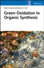 Image for Green Oxidation in Organic Synthesis