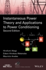 Image for Instantaneous power theory and applications to power conditioning