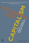 Image for Rethinking capitalism: economics and policy for sustainable and inclusive growth