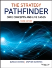 Image for The strategy pathfinder: core concepts and live cases.