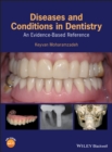 Image for Diseases and conditions in dentistry  : an evidence-based reference