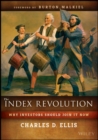 Image for The index revolution  : why investors should join it now