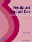 Image for Prenatal and postnatal care  : a woman-centered approach