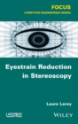 Image for Eyestrain reduction in stereoscopy