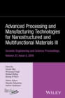Image for Advanced processing and manufacturing technologies for nanostructured and multifunctional materials