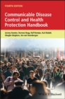 Image for Communicable disease control and health protection handbook