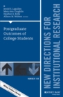 Image for Post-Graduate Outcomes of College Students: New Directions for Institutional Research, Number 169