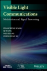 Image for Visible light communications  : modulation and signal processing
