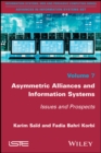 Image for Asymmetric alliances and information systems: issues and prospects
