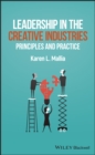 Image for Leadership in the Creative Industries: Principles and Practice