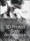 Image for 3-D printed body architecture