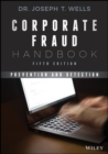 Image for Corporate fraud handbook: prevention and detection