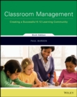 Image for Classroom management  : creating a successful K-12 learning community