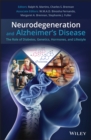 Image for Neurodegeneration and Alzheimer&#39;s disease: the role of diabetes, genetics, hormones, and lifestyle