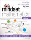 Image for Mindset mathematics: visualizing and investigating big ideas, grade 7